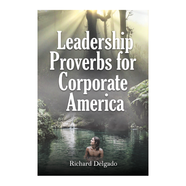 Leadership Proverbs for Corporate America