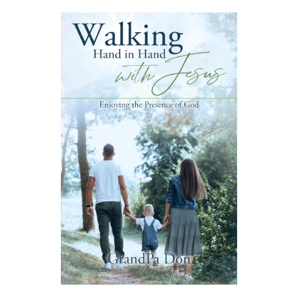 Walking Hand in Hand with Jesus