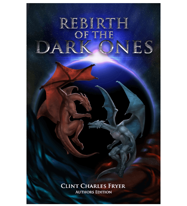 Rebirth of the Dark Ones (Author's Edition)