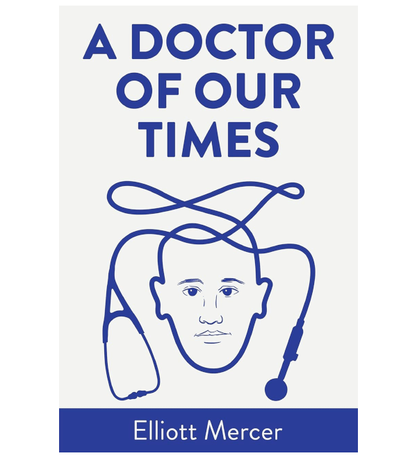 A Doctor of Our Times