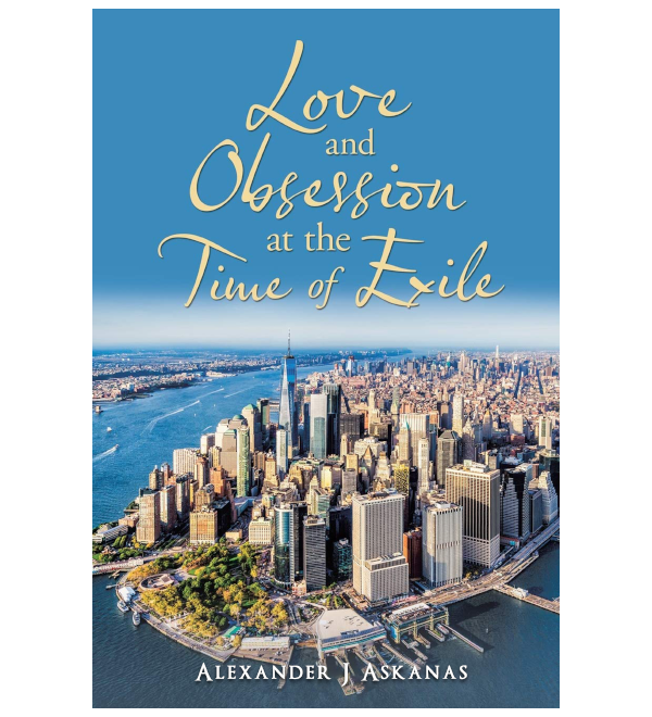 Love and Obsession at the Time of Exile