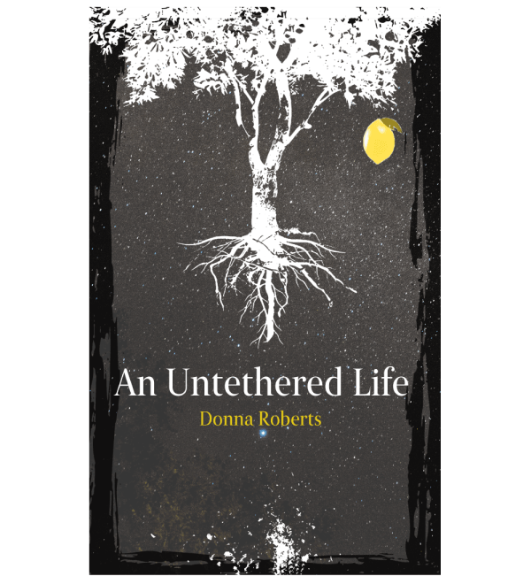 An Untethered Life
