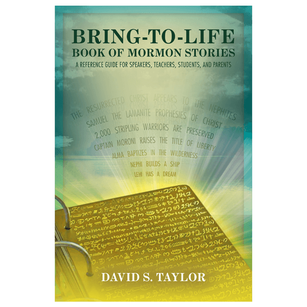 Bring-to-Life Book of Mormon Stories