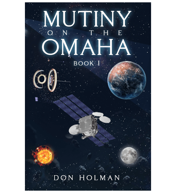 Mutiny on the Omaha (Book 1)