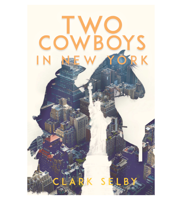 Two Cowboys in New York