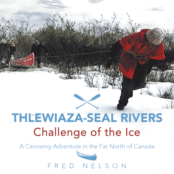 Thlewiaza-Seal Rivers