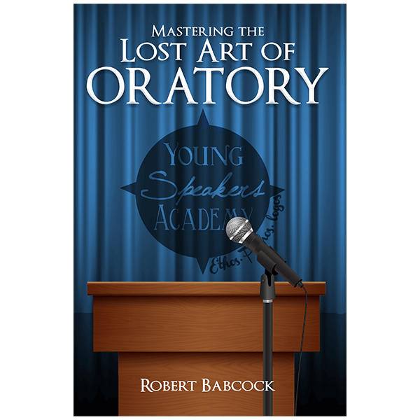 Mastering the Lost Art of Oratory
